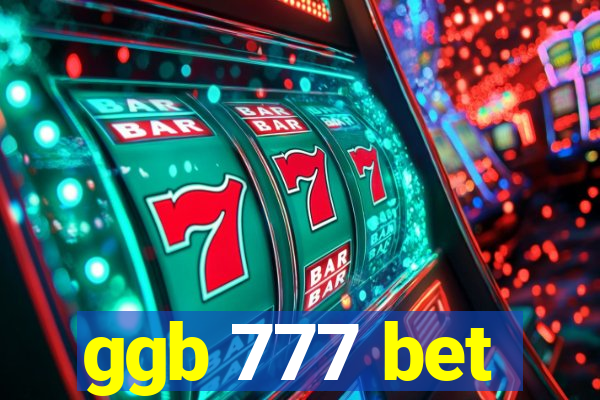 ggb 777 bet